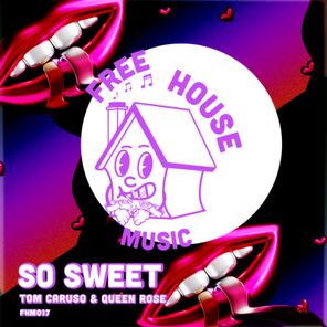 Tom Caruso, Queen Rose – So Sweet