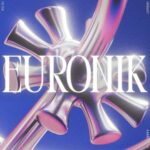 Dominik Saltevski - Euronik 3 Dominik Saltevski – Euronik