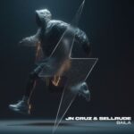 SellRude, JN CRUZ – Baila