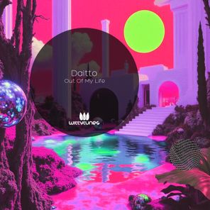 Daitto – Out Of My Life