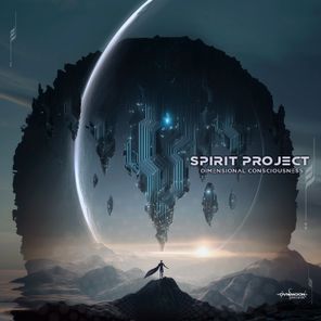 Spirit Project – Dimensional Consciousness