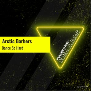 Arctic Barbers – Dance So Hard