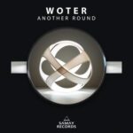 Woter – Another Round