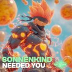 Sonnenkind – Needed You