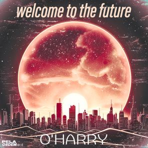 SMU, O’HARRY – Welcome To The Future