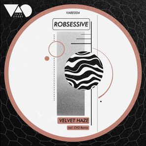 CVO (DE), Robsessive – Velvet Haze