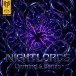 Benzo, UNMIND - Nightlords 3 Benzo, UNMIND – Nightlords
