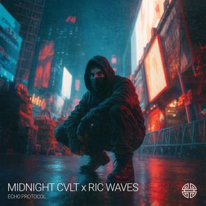 Ric Waves, Midnight CVLT – Echo Protocol