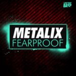 Metalix (UK) – Fearproof