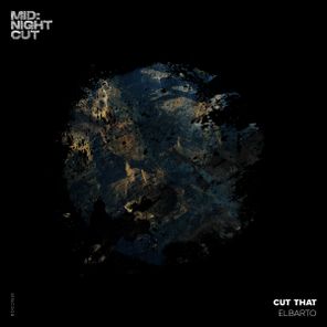 elBarto – Cut That
