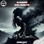 R.Dawe – Pal Norte