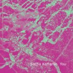 Sacha Ketterlin, Aear0n – You