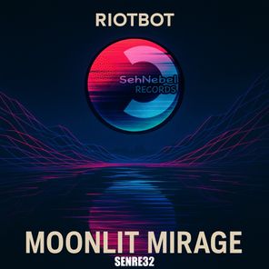 Riotbot – Moonlit Mirage