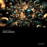 Ragamanda – Digital Neurosis