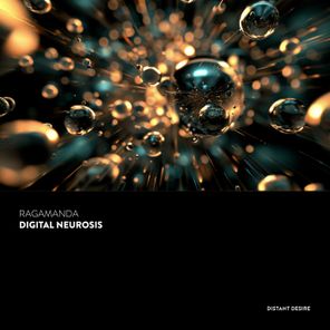 Ragamanda – Digital Neurosis