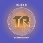 Elias R, Nicole Fiallo – Babasonica EP