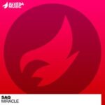 Saq – Miracle