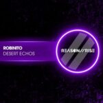 Robinito - Desert Echoes 3 Robinito – Desert Echoes