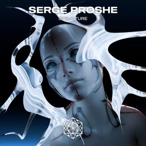 Serge Proshe - Structure 1 Serge Proshe – Structure
