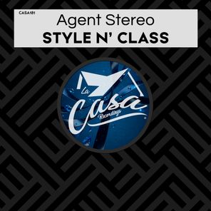 Agent Stereo – Style n’ Class
