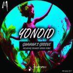 Orlando Voorn, Dj Yonoid – Guaianas Groove EP