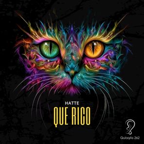 HATTE – Que Rico