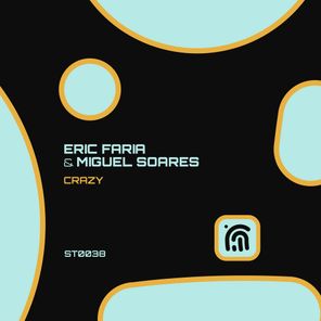 Eric Faria, Miguel Soares – Crazy