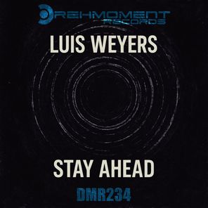 LUIS WEYERS – Stay Ahead