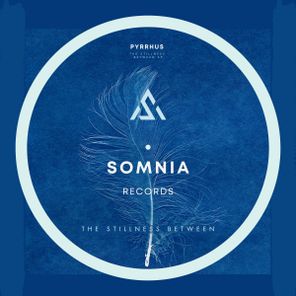 PYRRHUS – The Stillness Between EP