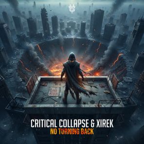 Xirek, Critical Collapse - No Turning Back 1 Xirek, Critical Collapse – No Turning Back