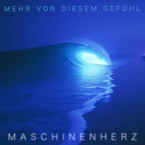 DJ Jon Doe, Maschinenherz – Mehr Von Diesem Gefühl (DJ Jon Doe Mix)
