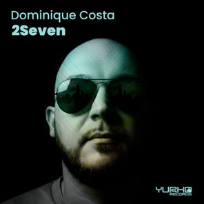Dominique Costa – 2Seven