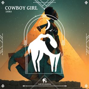 Cafe De Anatolia, ZÆRA – Cowboy Girl