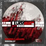 Rondell Adams, Dorian James – Reborn EP