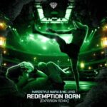MC Livid, Experion – Redemption Born (Experion Remix)