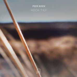 Peer Kusiv – Hoch – Tief