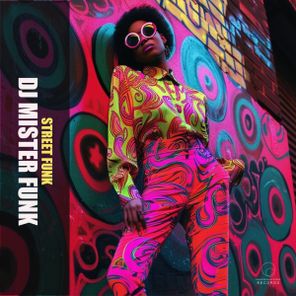 DJ Mister Funk – Street Funk