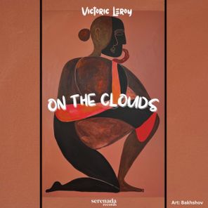 Victoric Leroy – On The Clouds