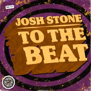 Josh Stone – To The Beat