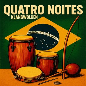 Klangwolken – Quatro Noites