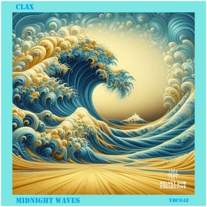 Velvet Dub Collective, Clax – Midnight Waves