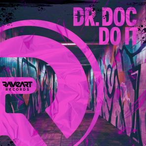 Dr. Doc – Do It