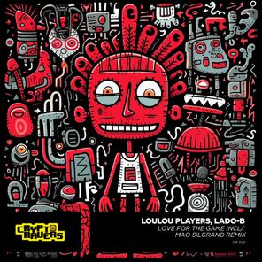 LouLou Players, Mao Silgrand – Love For The Game