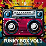 Rue Jay, Orson Welsh - TOOLBOX HOUSE - FUNKY BOX Vol 1 3 Rue Jay, Orson Welsh – TOOLBOX HOUSE – FUNKY BOX Vol 1