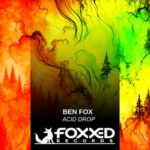 Ben Fox – Acid Drop