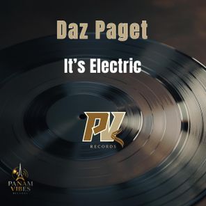 Daz Paget – It’s Electric