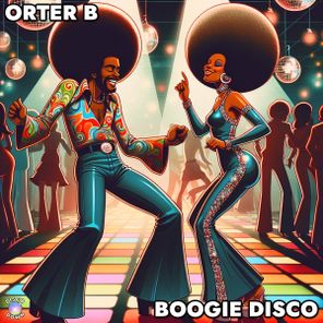 Orter B – Boogie Disco