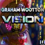 Graham Wootton – Vision