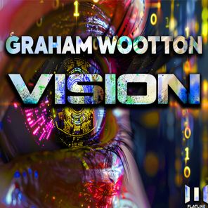 Graham Wootton – Vision