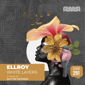 Ellroy, Jelly For The Babies – White Layers